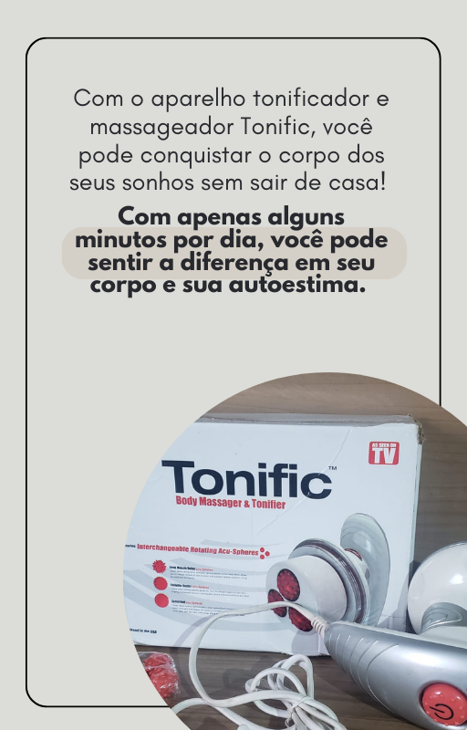 Massageador Tonificador Conquiste o corpo dos seus sonhos!