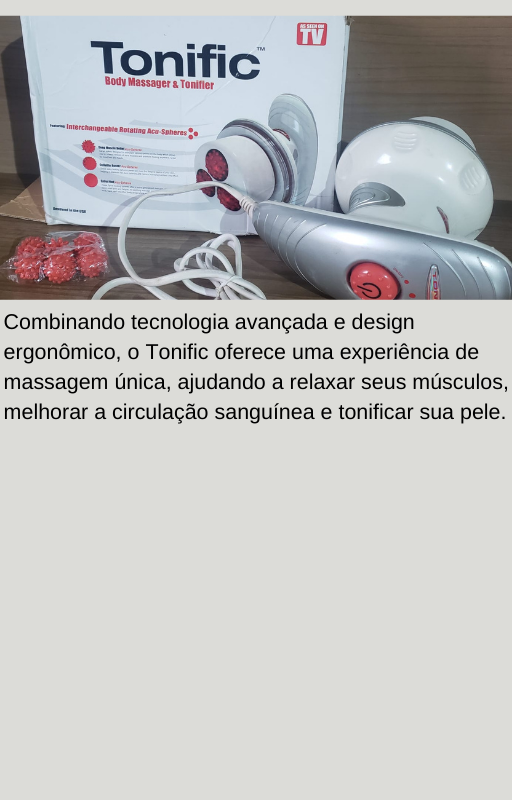 Massageador Tonificador Conquiste o corpo dos seus sonhos!